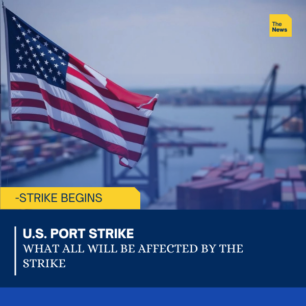 Upcoming Crisis: US Dockworkers Strike Could Lead to Shortages and Higher Prices Nationwide